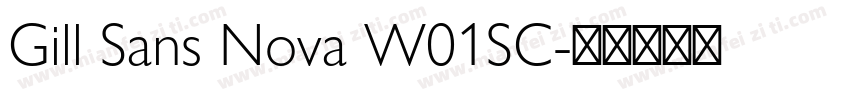 Gill Sans Nova W01SC字体转换